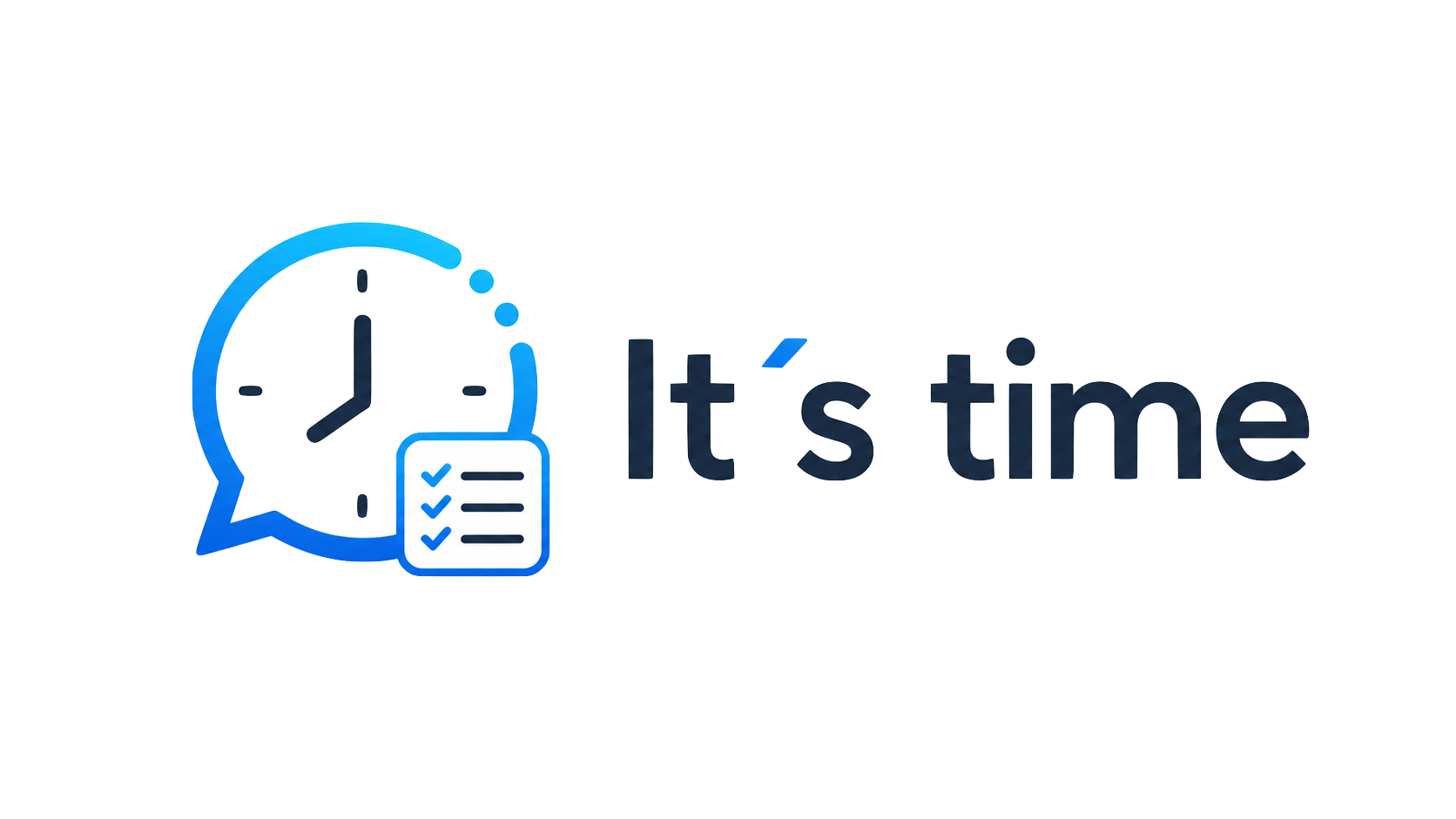 It's time
